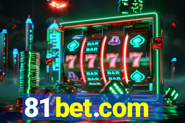 81 bet.com